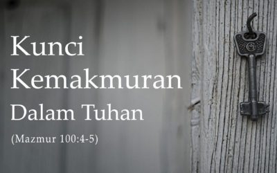 Kunci Kemakmuran Dalam Tuhan