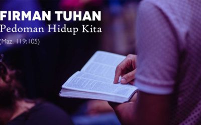 Firman Tuhan Pedoman Hidup Kita